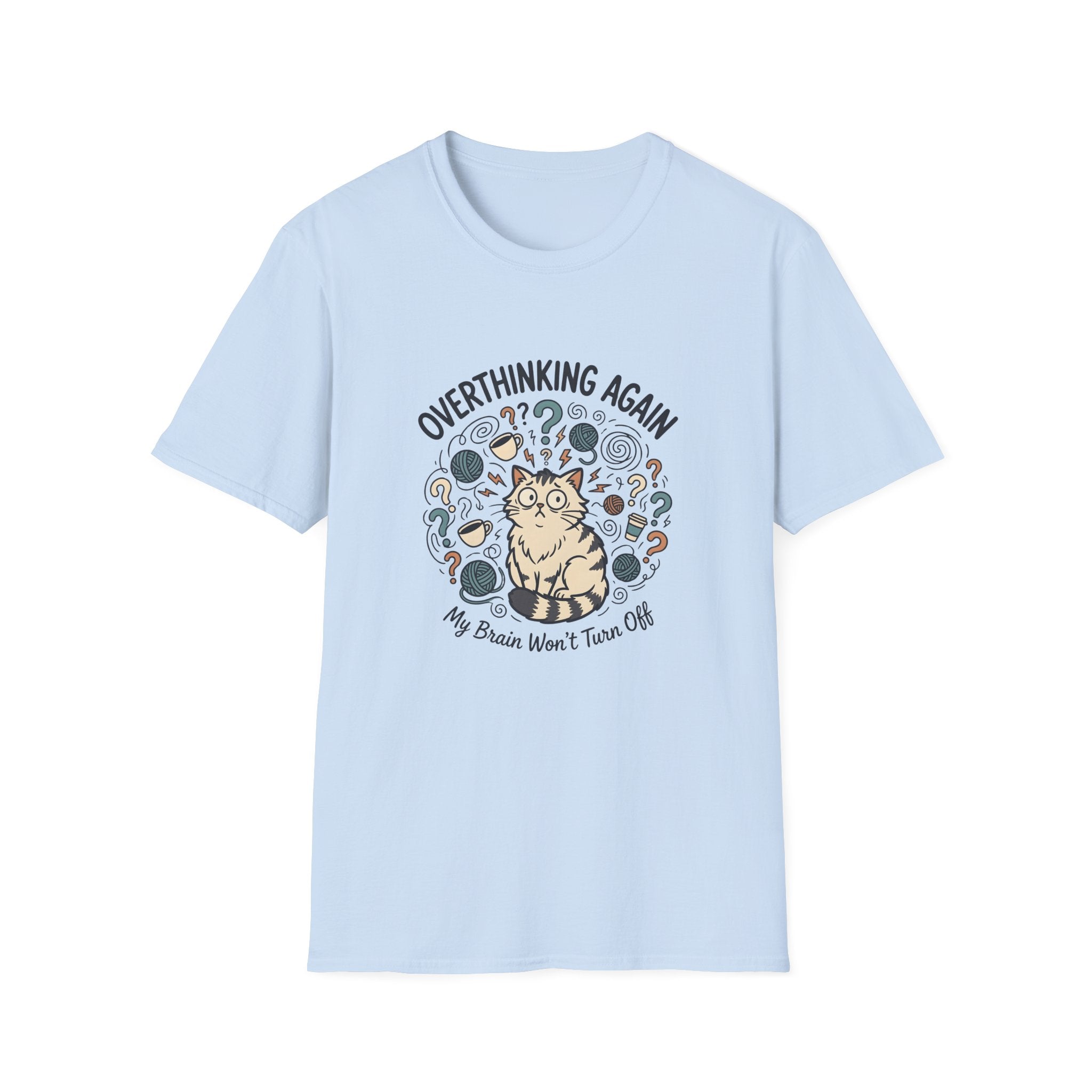 Overthinking Again T-Shirt