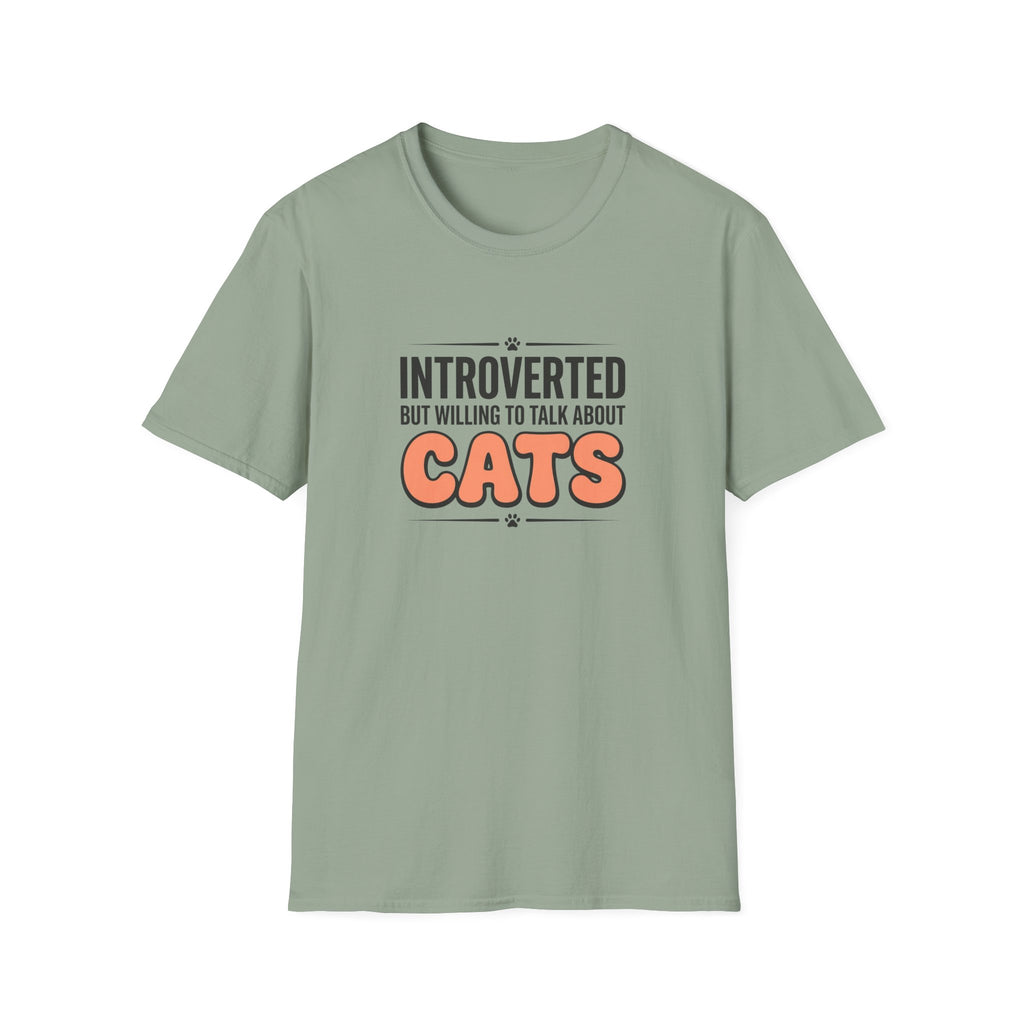 Introverted But Willing To Talk About Cats T-shirt