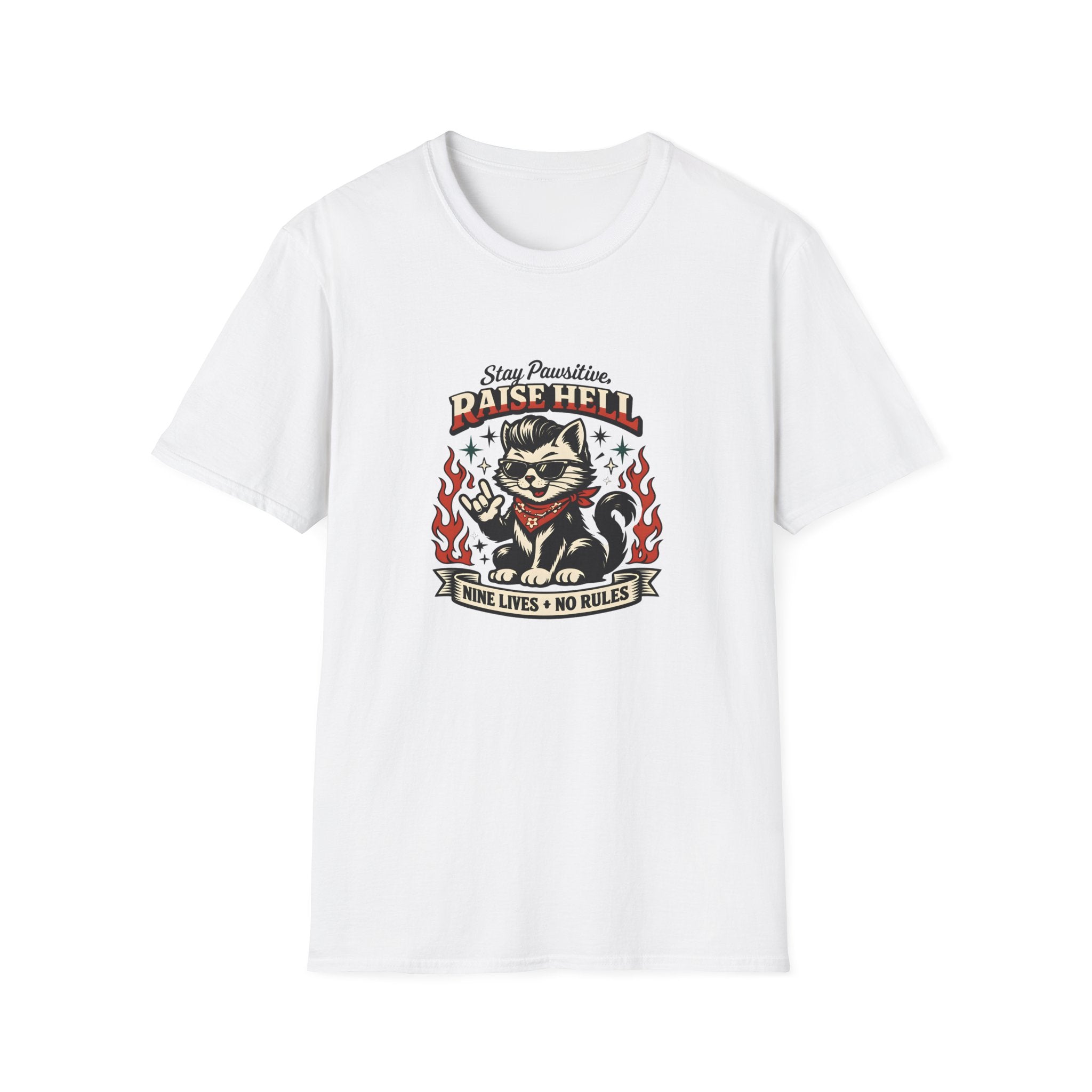 Stay Pawsitive Raise Hell T-Shirt