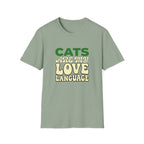 Cats Are My Love Language T-shirt