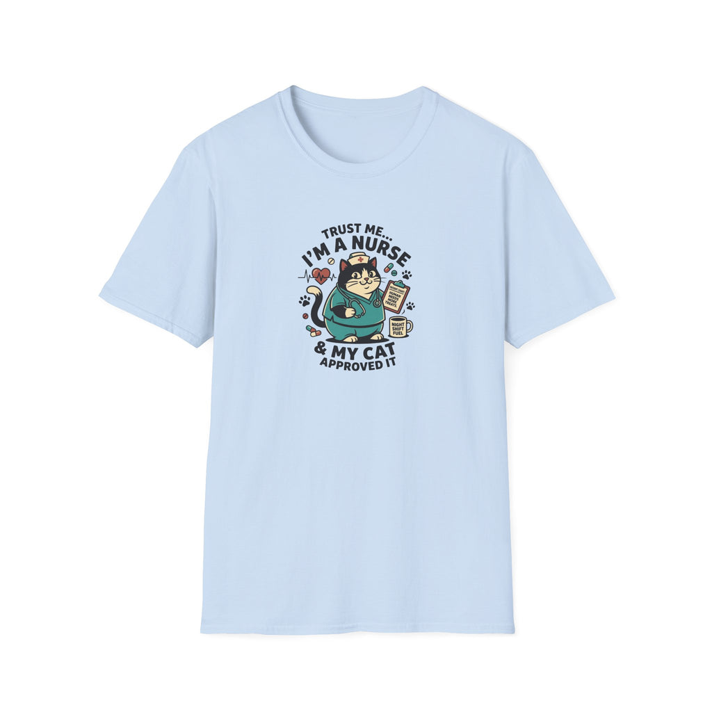 Trust Me I'm A Nurse T-shirt