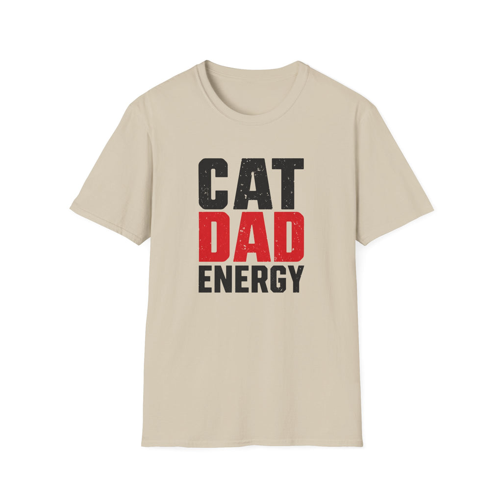 Cat Dad Energy T-shirt