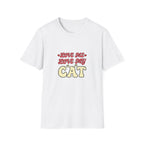 Love Me Love My Cat T-shirt