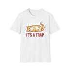 Its A Trap T-shirt