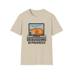 Debugging In Progress T-Shirt