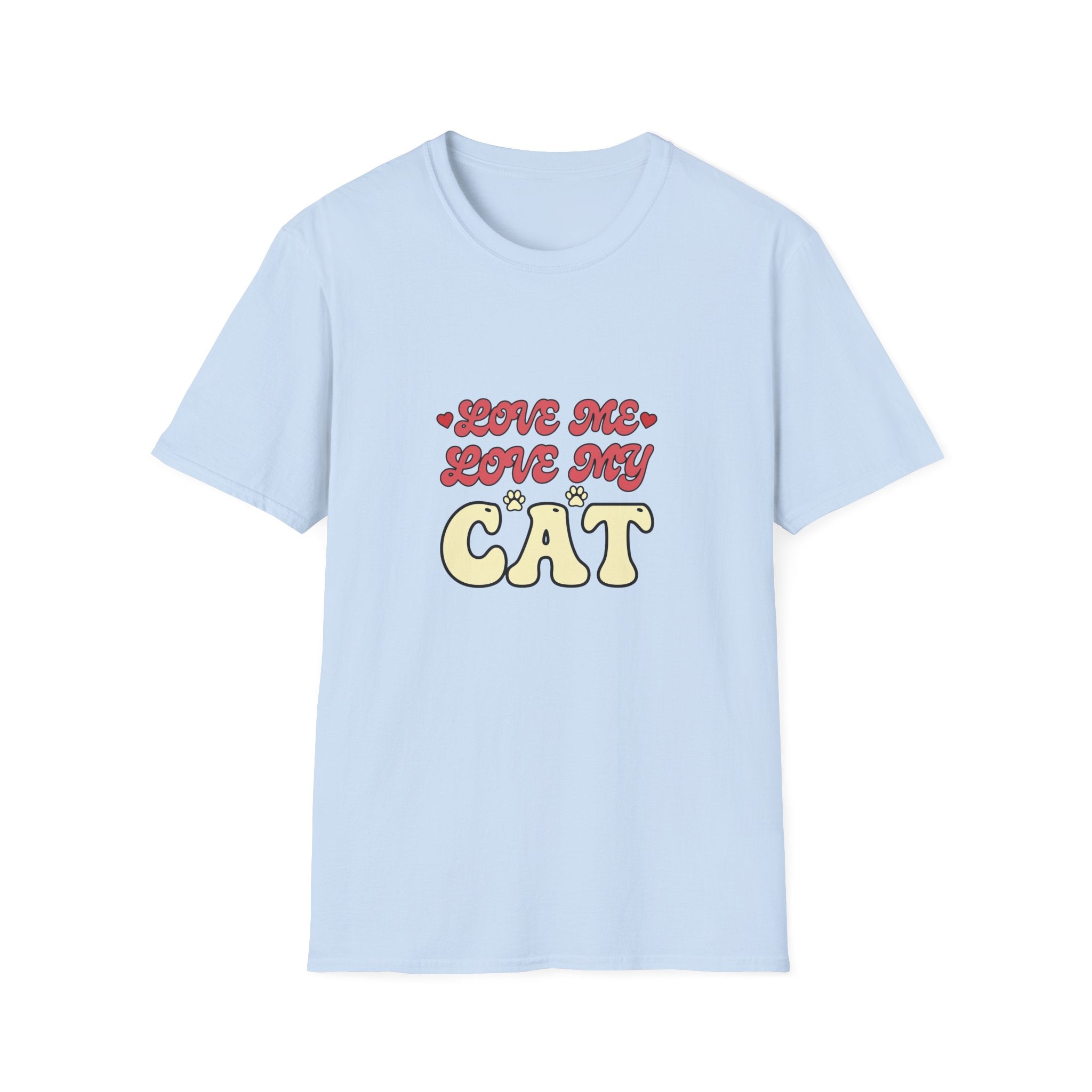 Love Me Love My Cat T-shirt