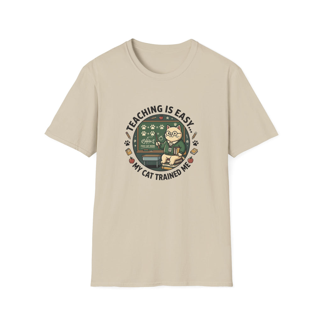Teaching Is Easy T-Shirt