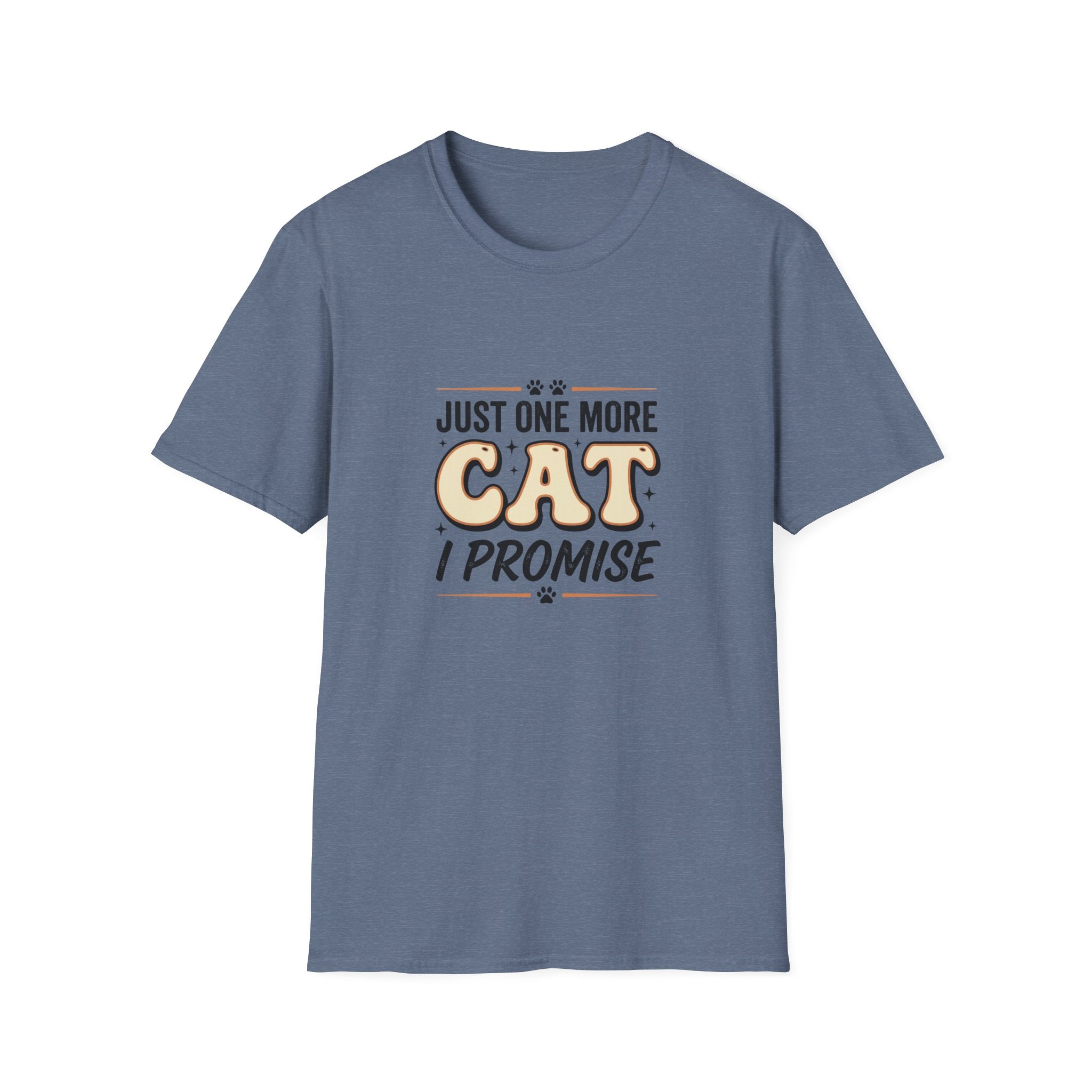 Just One More Cat I Promise T-shirt