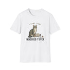 I Came I Saw I Knocked It Over T-Shirt