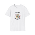 Trust Me I'm A Doctor T-Shirt