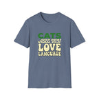 Cats Are My Love Language T-shirt