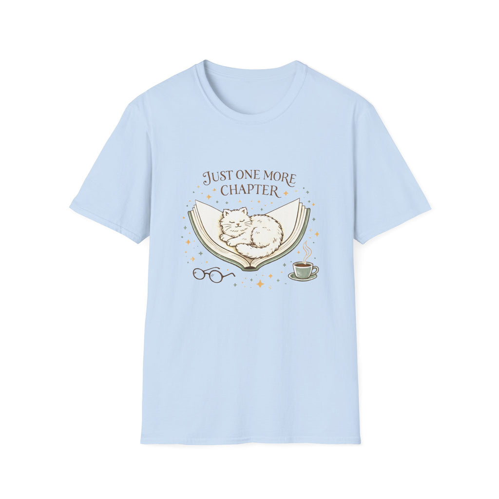Just One More Chapter T-Shirt