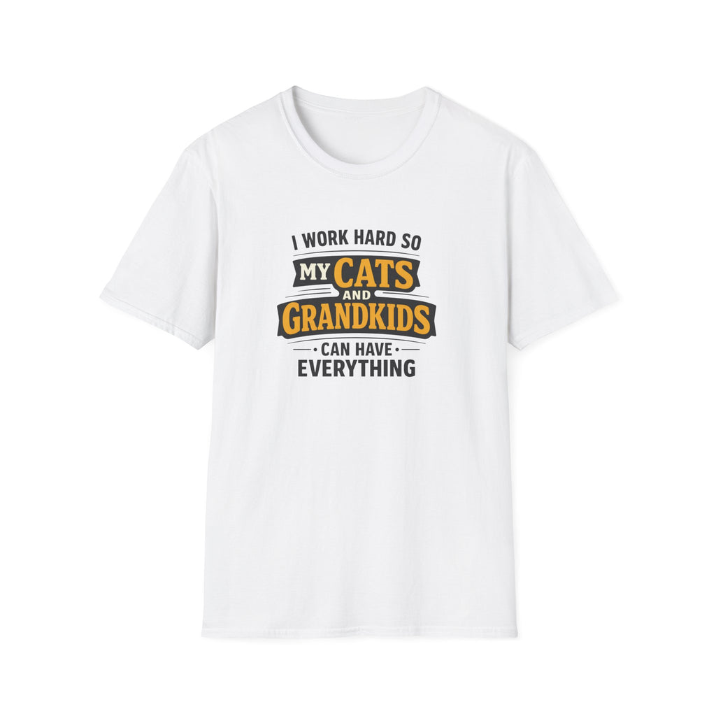 I Work Hard So My Cats and Grandkids Can Have Everything T-shirt