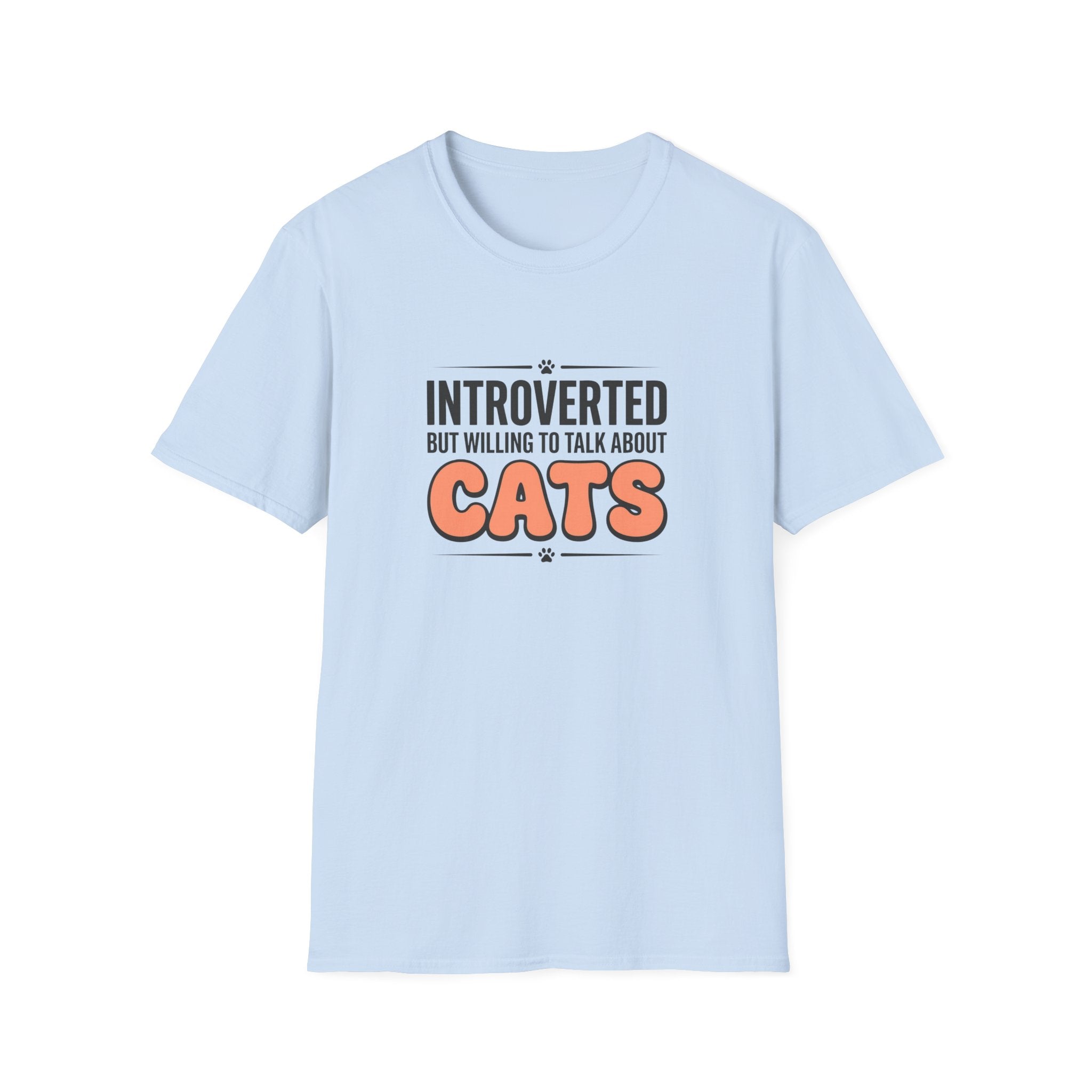 Introverted But Willing To Talk About Cats T-shirt