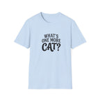 What's One More Cat T-shirt