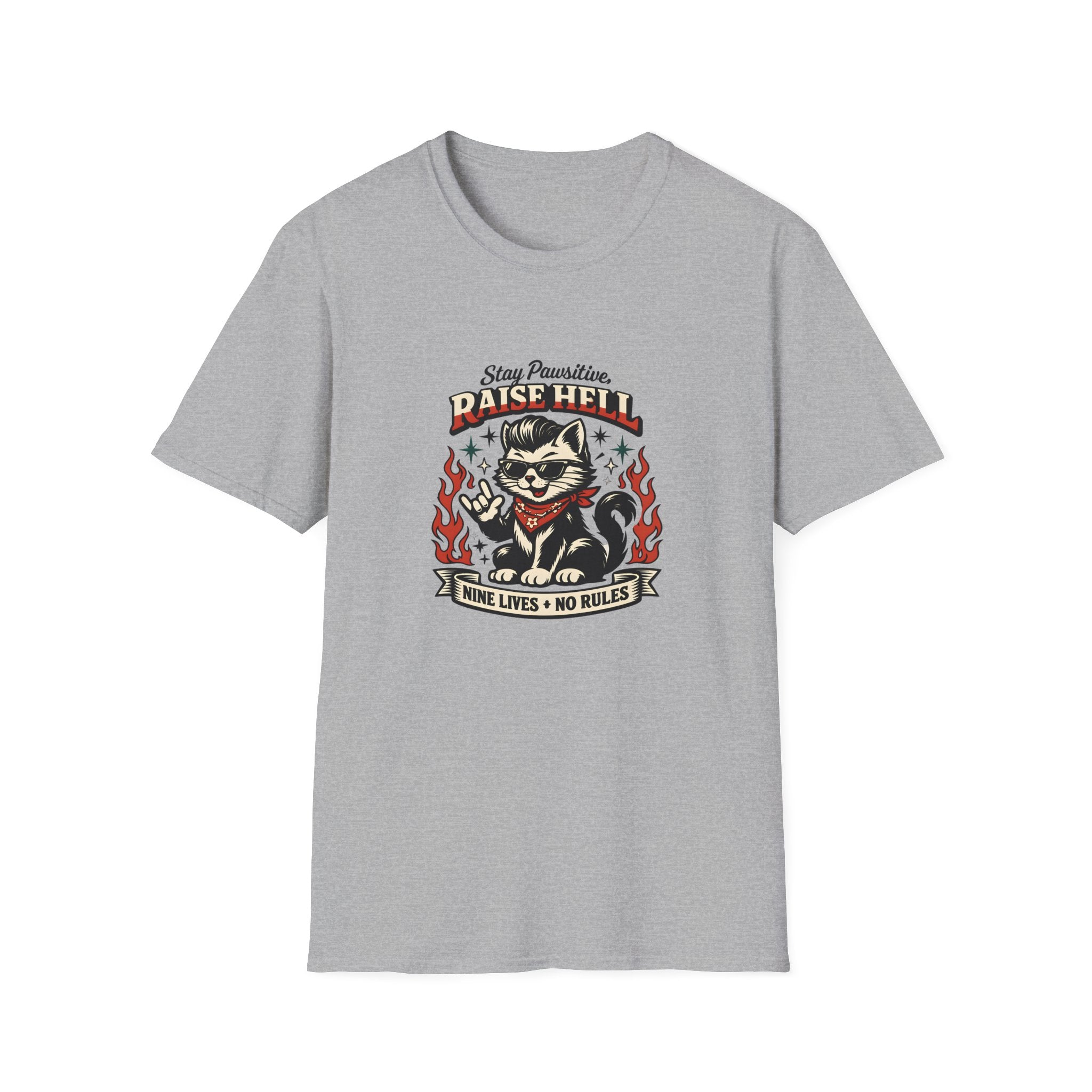 Stay Pawsitive Raise Hell T-Shirt
