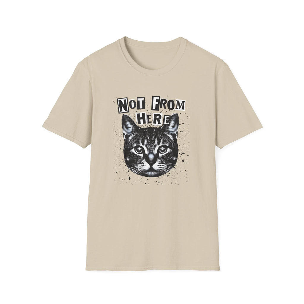 Not From Here T-Shirt