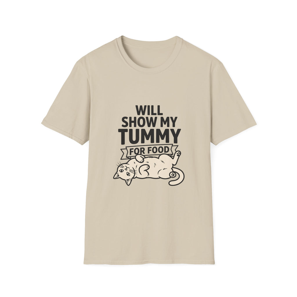 Will Show My Tummy For Food T-shirt
