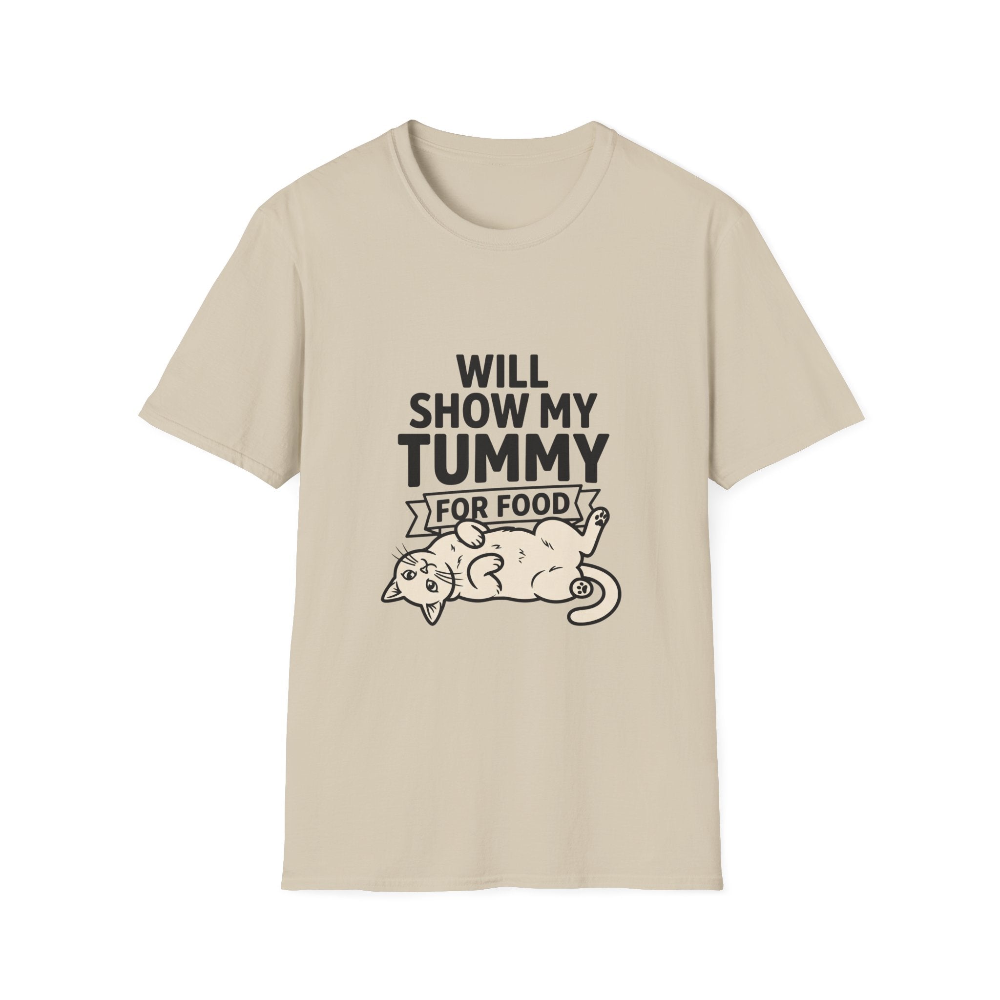 Will Show My Tummy For Food T-shirt
