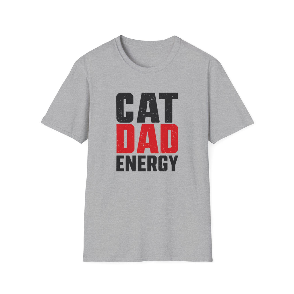 Cat Dad Energy T-shirt