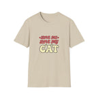Love Me Love My Cat T-shirt