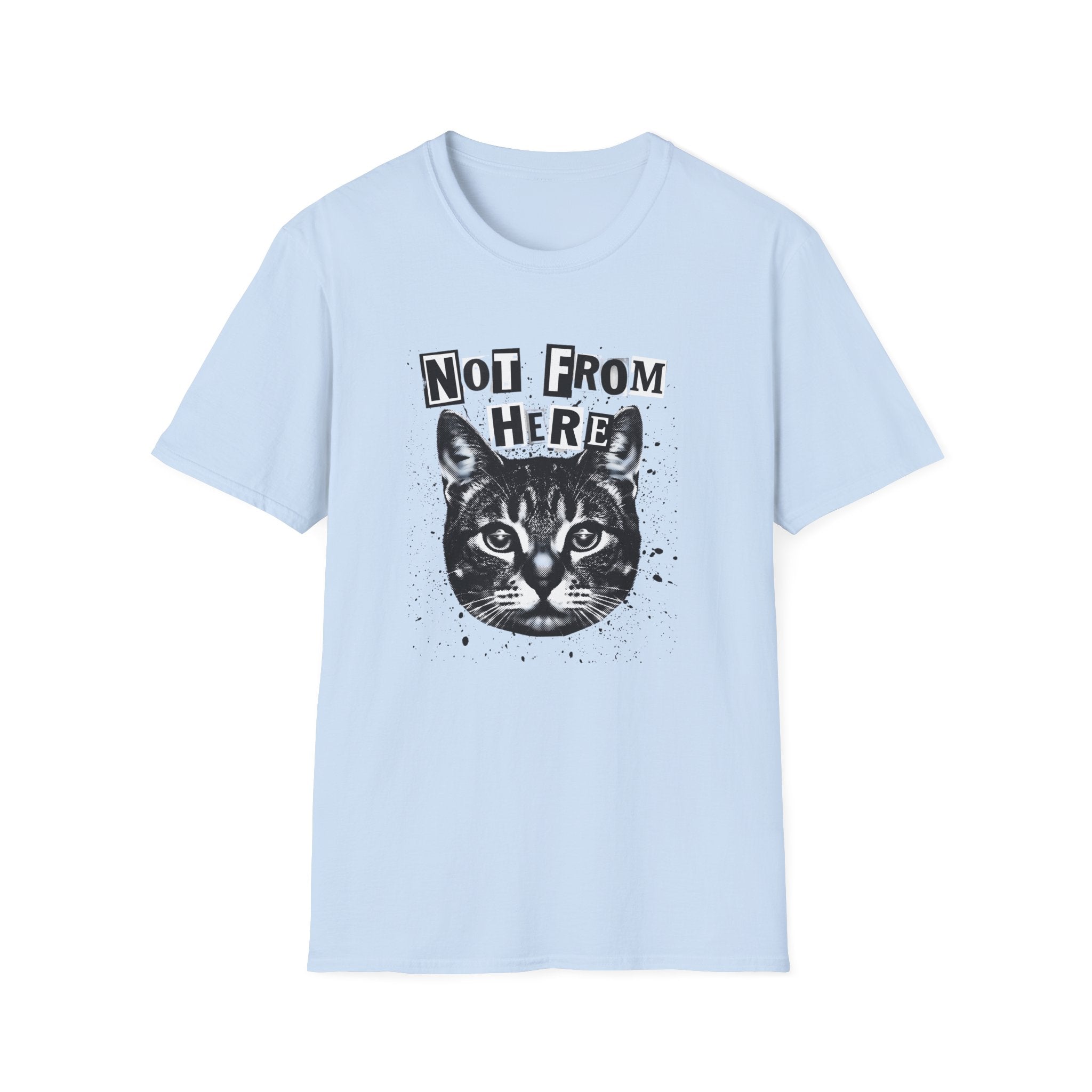 Not From Here T-Shirt