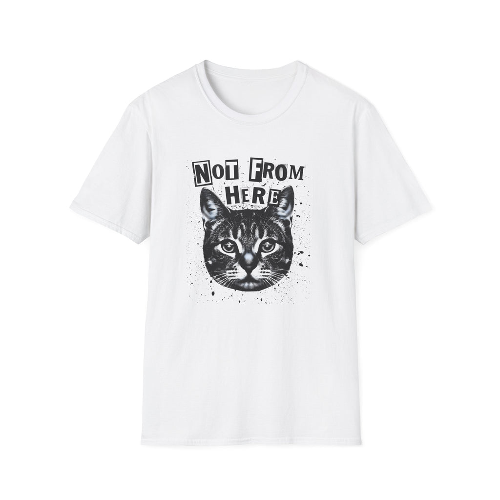 Not From Here T-Shirt