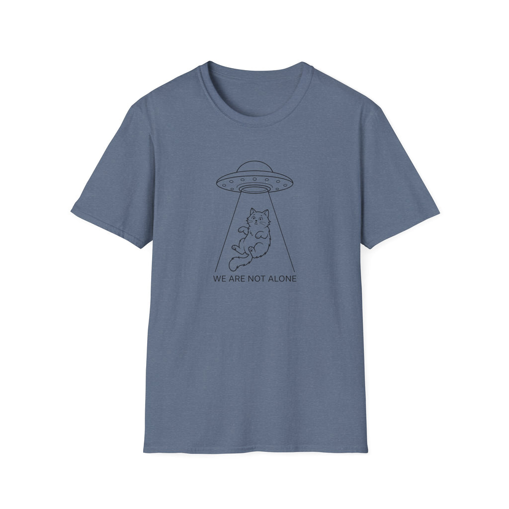 We Are Not Alone T-shirt