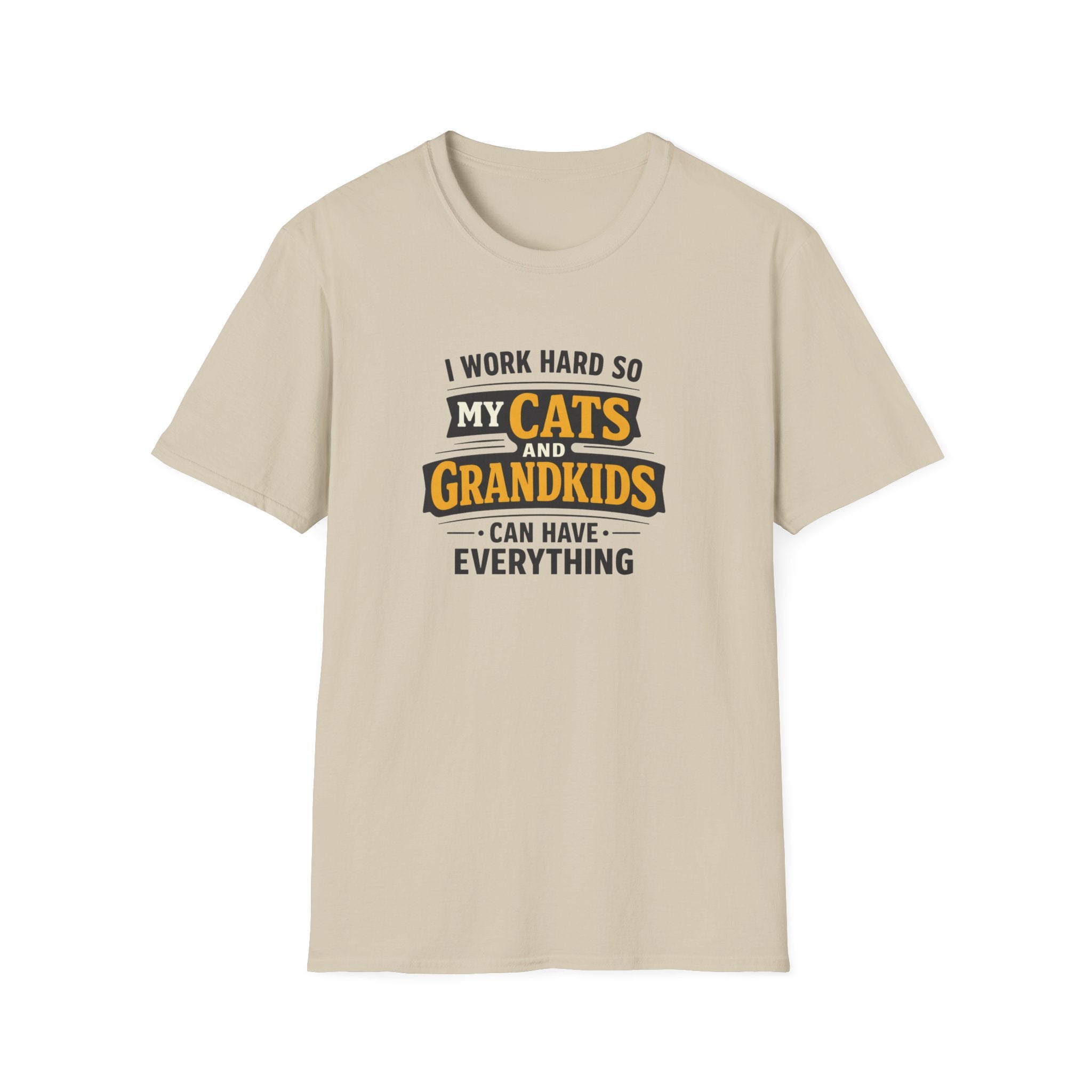 I Work Hard So My Cats and Grandkids Can Have Everything T-shirt