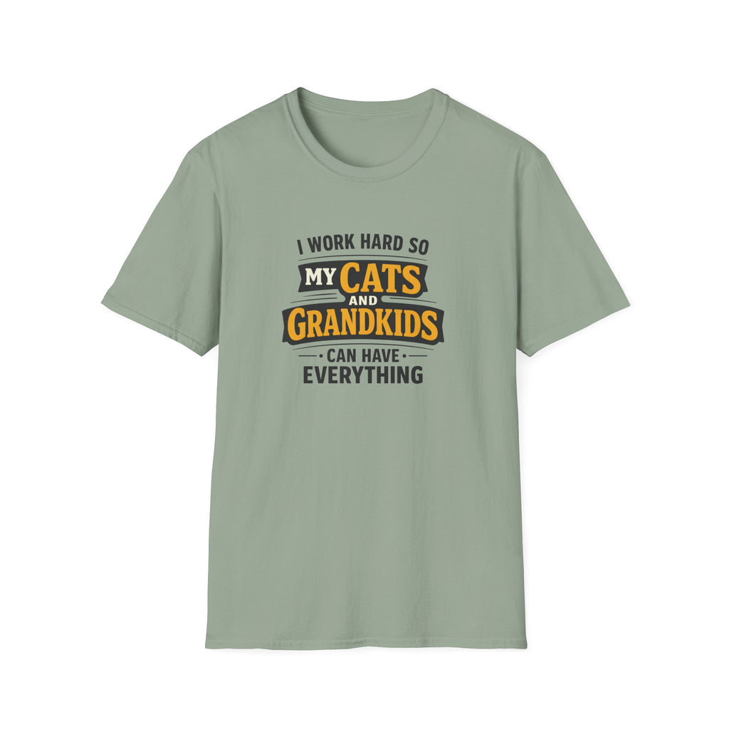 I Work Hard So My Cats and Grandkids Can Have Everything T-shirt